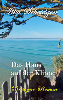 Das Haus auf der Klippe - Bretagne-Roman