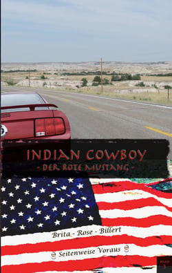 Indian Cowboy - Der Rote Mustang