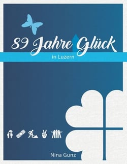 89 Jahre Glück - in Luzern