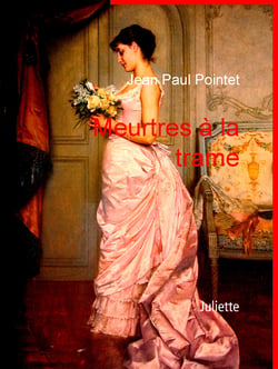 Meurtres à la trame - Juliette