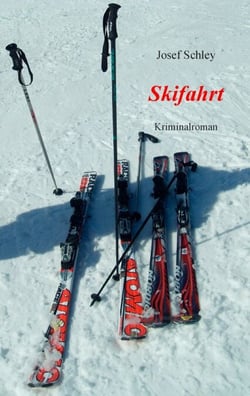 Skifahrt - Kriminalroman