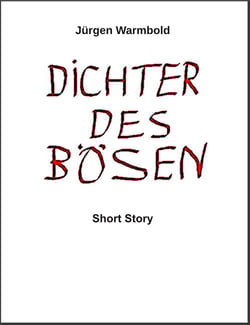 Dichter des Bösen - Short Story