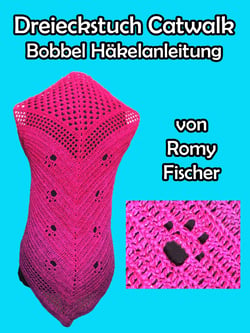 Dreieckstuch Catwalk - Bobbel Häkelanleitung