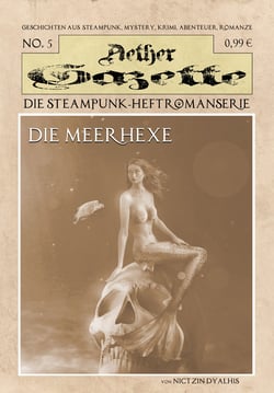 Die Meerhexe - Aether Gazette Nummer 5