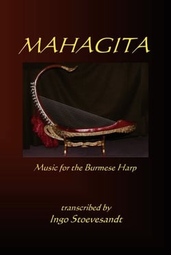 Mahagita - Music for the Burmese harp