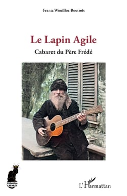 Le Lapin Agile - Cabaret du Père Frédé