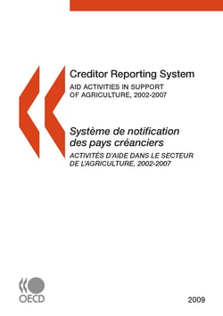 Système de notification des pays créanciers 2009 - Activités d'aide dans le secteur de l'agriculture