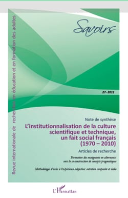 Institutionnalisation de la culture scietifique et technique, un fait social francais - (1970-2010) - Articles de recherche