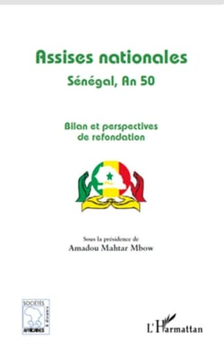 Assises nationales - Sénégal, An 50 - Bilan et perspectives de refondation