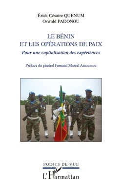 Le Bénin et les opérations de paix - Pour une capitalisation des expériences