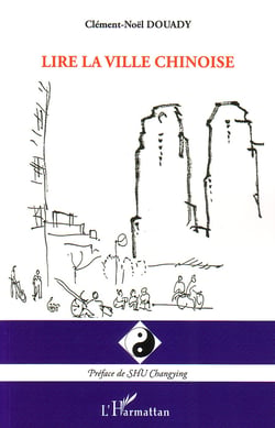 Lire la ville chinoise