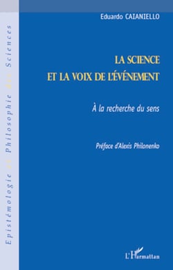 La science et la voix de l'événement - A la recherche du sens