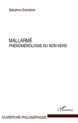 MALLARME PHENOMENOLOGIE DU NON SENS
