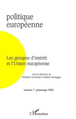 LES GROUPES D�INTÉRÊT ET L�UNION EUROPÉENNE
