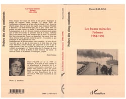 Les beaux miracles, poèmes, 1984-1996 - Poèmes 1984-1996