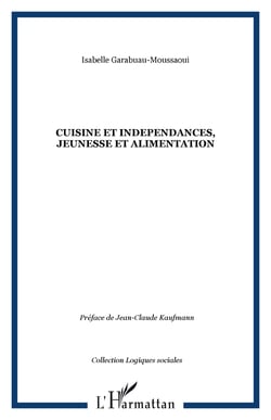CUISINE ET INDEPENDANCES, JEUNESSE ET ALIMENTATION