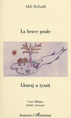 LA BRAVE POULE - LKURAJ N TYEZIT