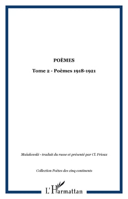 Poèmes - Tome 2 - Poèmes 1918-1921