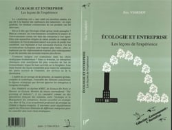 Ecologie et entreprise - Les leçons de l'expérience