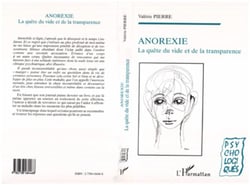 Anorexie - La quête du vide et de la transparence