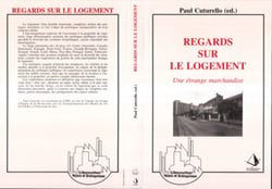 Regards sur le logement - Une étrange marchandise