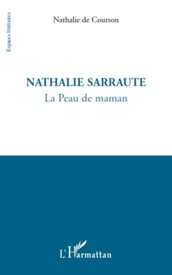Nathalie Sarraute - La Peau de maman