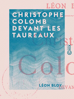 Christophe Colomb devant les taureaux