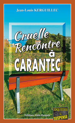 Cruelle rencontre à Carantec - Les enquêtes du commandant Le Fur - Tome 11