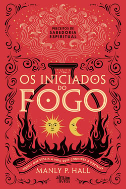 Os Iniciados do Fogo