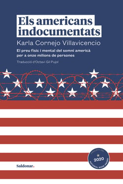 Els americans indocumentats - El preu físic i mental del somni americà per a onze milions de persones