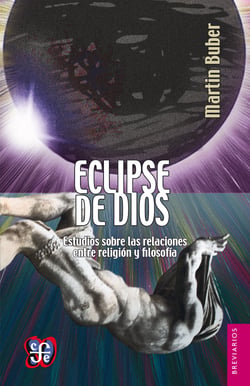 Eclipse de Dios - Estudios sobre las relaciones entre religión y filosofía