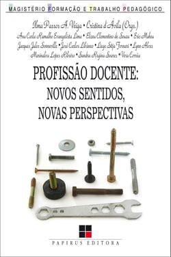 Profissão docente - Novos sentidos, novas perspectivas