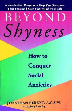 BEYOND SHYNESS: HOW TO CONQUER SOCIAL ANXIETY STEP - How to Conquer Social Anxieties