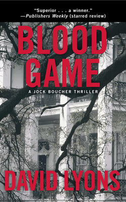 Blood Game - A Jock Boucher Thriller