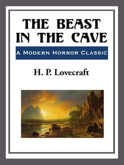 The Beast in the Cave