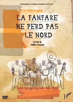 La Fanfare ne perd pas le nord