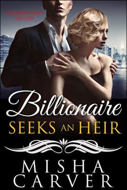 Billionaire Seeks An Heir Book 3: Unforgettable Melody - Billionaire Seeks An Heir, #3