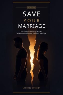How to Save Your Marriage - The Bulletproof Strategy