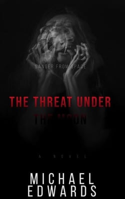 The Threat under the Moon - Thralls of Fate, #1