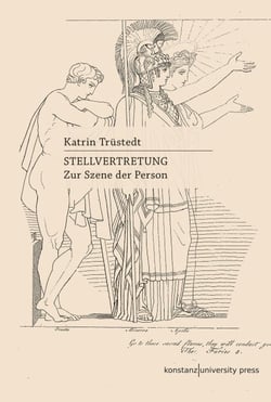 Stellvertretung - Zur Szene der Person