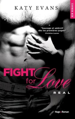 Fight for love - Tome 01 - Real