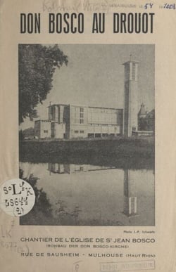 Don Bosco au Drouot - Chantier de l'église de St Jean Bosco