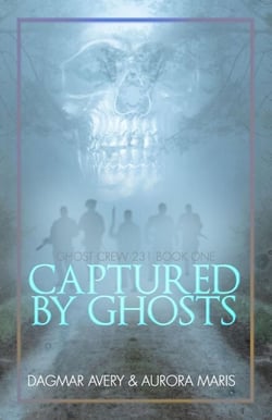 Captured by Ghosts - Ghost Crews, #2