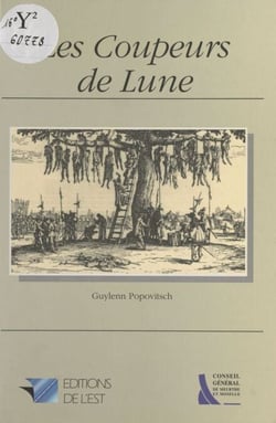 Les coupeurs de lune - Roman