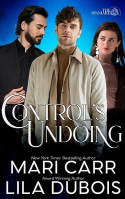 Control's Undoing - Trinity Masters: The Spaniard, #2