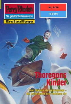 Perry Rhodan 2176: Thoregons Kinder - Perry Rhodan-Zyklus "Das Reich Tradom"