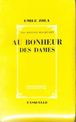 Au bonheur des dames - Les Rougon-Macquart