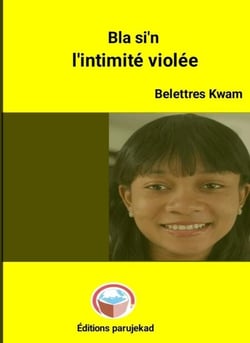 BLA SI’N : L’intimité violée - Roman, #2