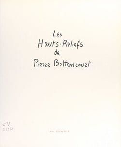 Les hauts-reliefs de Pierre Bettencourt