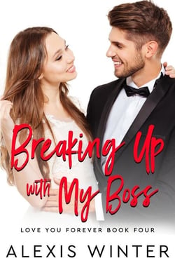 Breaking up with My Boss - Love You Forever, #4